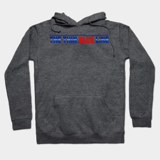 The Thin Blue Line Hoodie